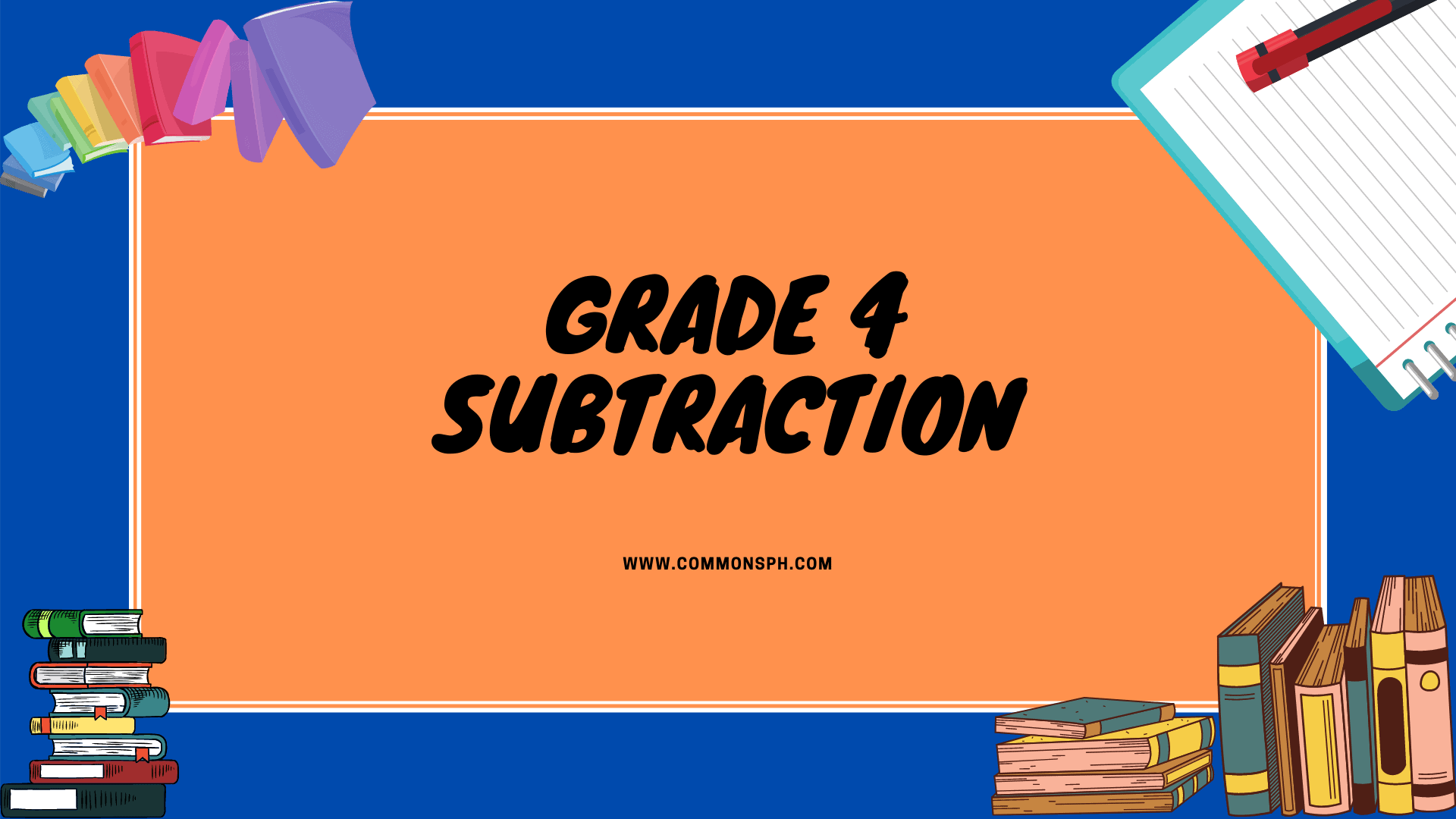 Grade 4 Math | Subtraction Compilation